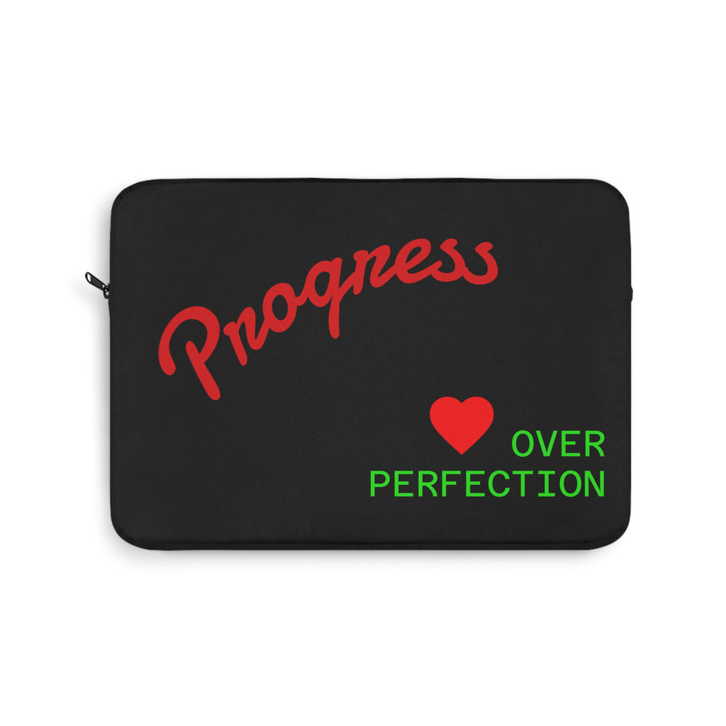 Progress Over Perfection Laptop Sleeve